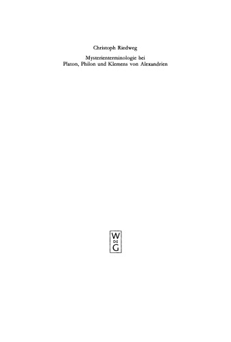 خرید و دانلود نسخه کامل کتاب Mysterienterminologie bei Platon, Philon und Klemens von Alexandrien