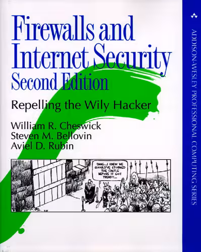 خرید و دانلود نسخه کامل کتاب Firewalls and Internet Security: Repelling the Wily Hacker