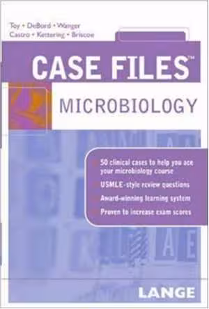 [CHM] دانلود کتاب Case Files Microbiology, 2005