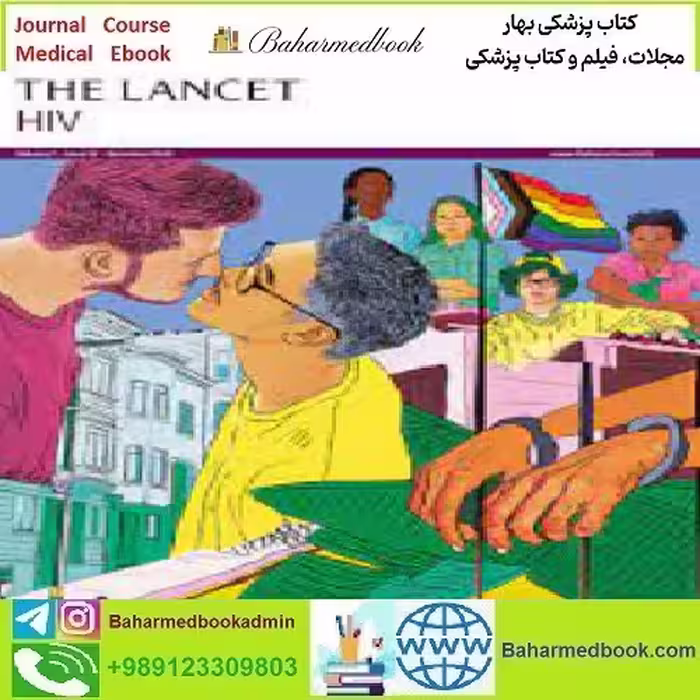 The Lancet HIV Volume 7 Issue 1 to 12 2020 TRUE PDF price 12€ - کتاب پزشکی بهار