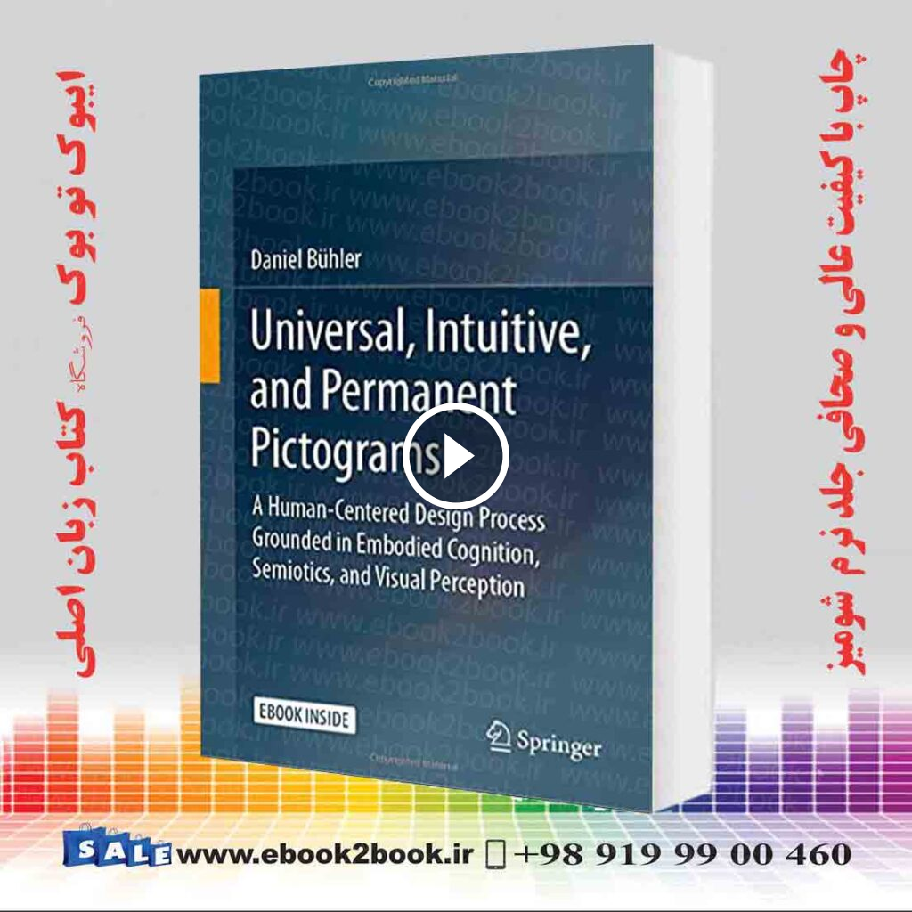 Universal, Intuitive, and Permanent Pictograms