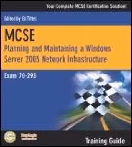 خرید و دانلود نسخه کامل کتاب MCSE Windows Server 2003 Network Infrastructure (Exam 70-293)