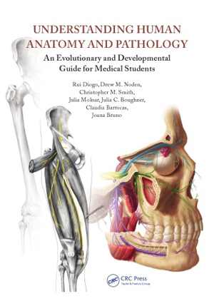 [PDF] دانلود کتاب Understanding Human Anatomy And Pathology - An Evolutionary And Developmental Guide For Medical Students, 2016