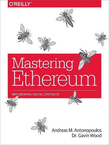 کتاب Mastering Ethereum: Building Smart Contracts and DApps (زبان اصلی)