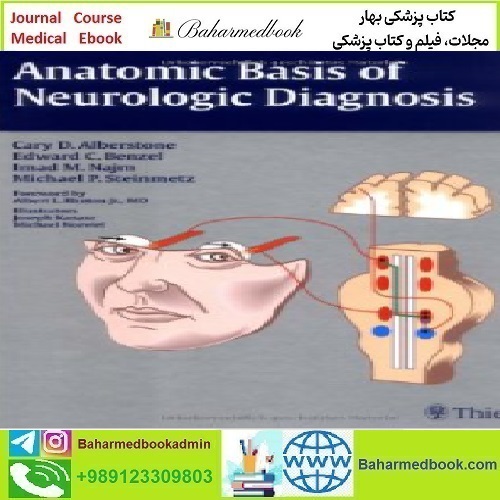 Anatomic Basis of Neurologic Diagnosis 2009 TRUE PDF price 1€ - کتاب پزشکی بهار