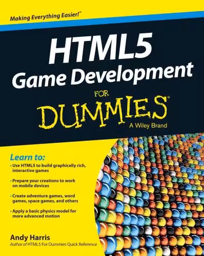 خرید و دانلود نسخه کامل کتاب HTML5 Game Development For Dummies