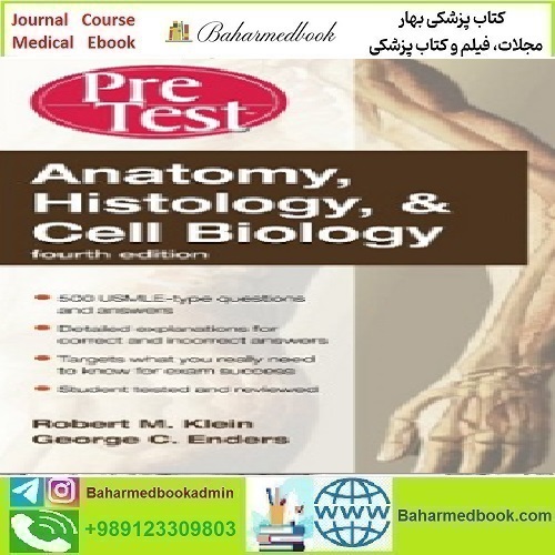 Anatomy Histology & Cell Biology PreTest Self Assess