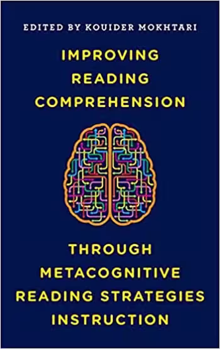 خرید و دانلود نسخه کامل کتاب Improving Reading Comprehension through Metacognitive Reading Strategies Instruction - Pdf