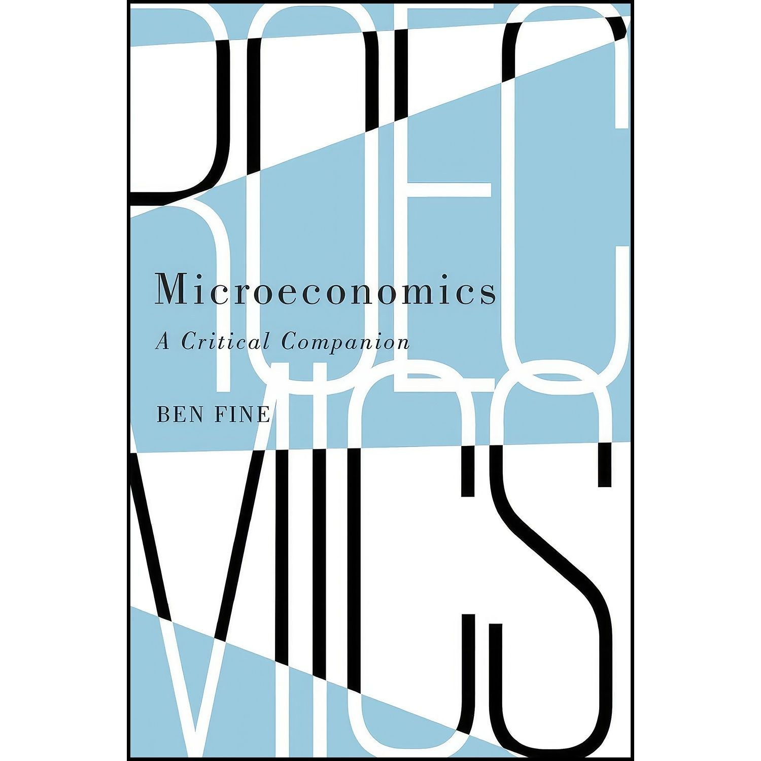 کتاب زبان اصلی Microeconomics اثر Ben Fine