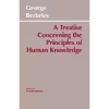 کتاب A Treatise Concerning the Principles of Human Knowledge  اثر George Berkeley and Kenneth P. Winkler انتشارات Hackett Publishing Company, Inc.
