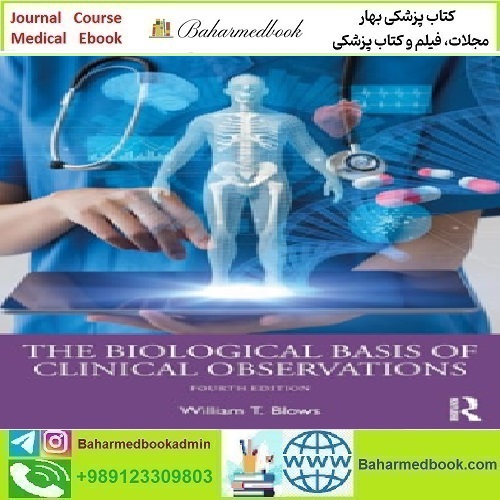 The Biological Basis of Clinical Observations TRUE PDF price 1€ - کتاب پزشکی بهار