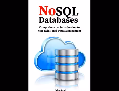 خرید و دانلود نسخه کامل کتاب NoSQL Databases: Comprehensive Introduction to Non-Relational Data Management