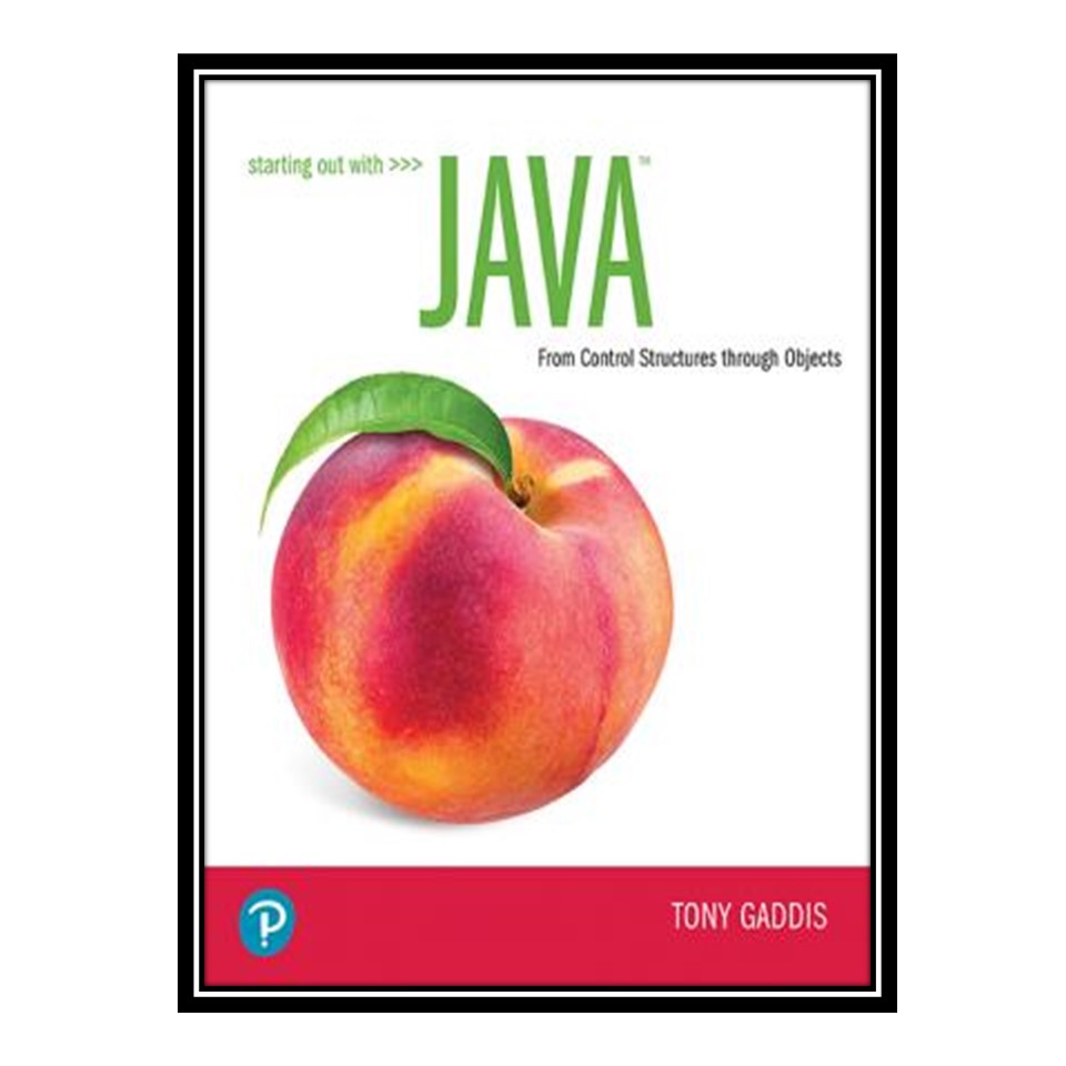 کتاب Java Control Structures Through Objects اثر Tony Gaddis انتشارات مؤلفین طلایی