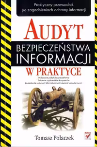خرید و دانلود نسخه کامل کتاب Audyt bezpieczeństwa informacji w praktyce