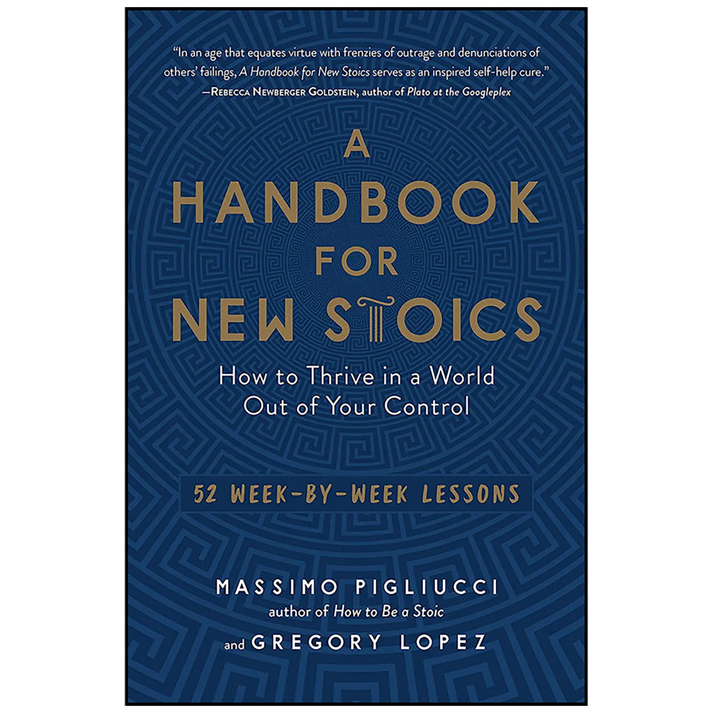 کتاب A Handbook for New Stoics اثر Massimo Pigliucci and Gregory Lopez انتشارات The Experiment