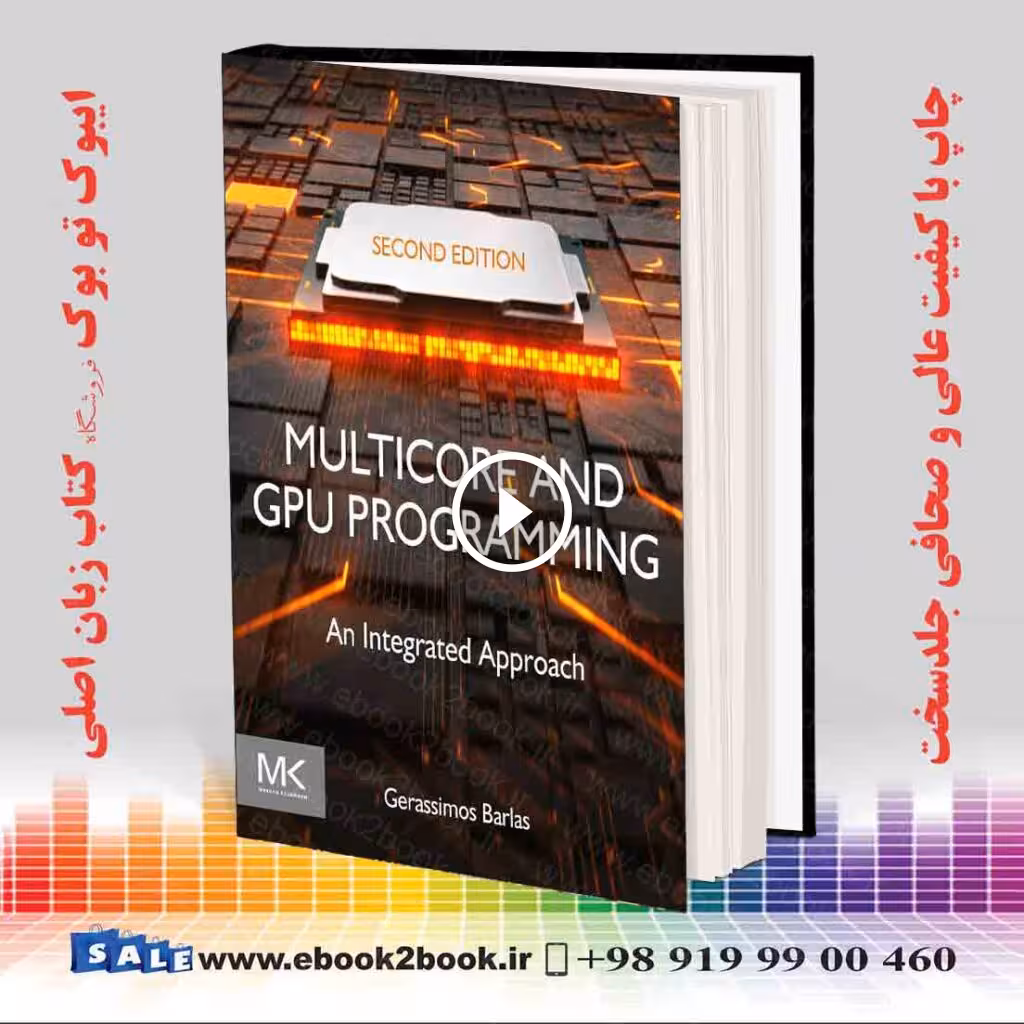 Multicore and GPU Programming: An Integrated Approach 2nd Edition
