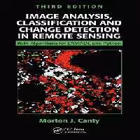 خرید و دانلود نسخه کامل کتاب Image Analysis, Classification and Change Detection in Remote Sensing: With Algorithms for ENVI/IDL and Python