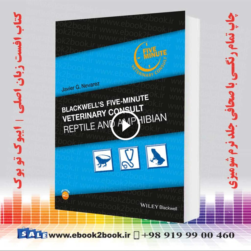 Blackwell’s Five-Minute Veterinary Consult: Reptile and Amphibian