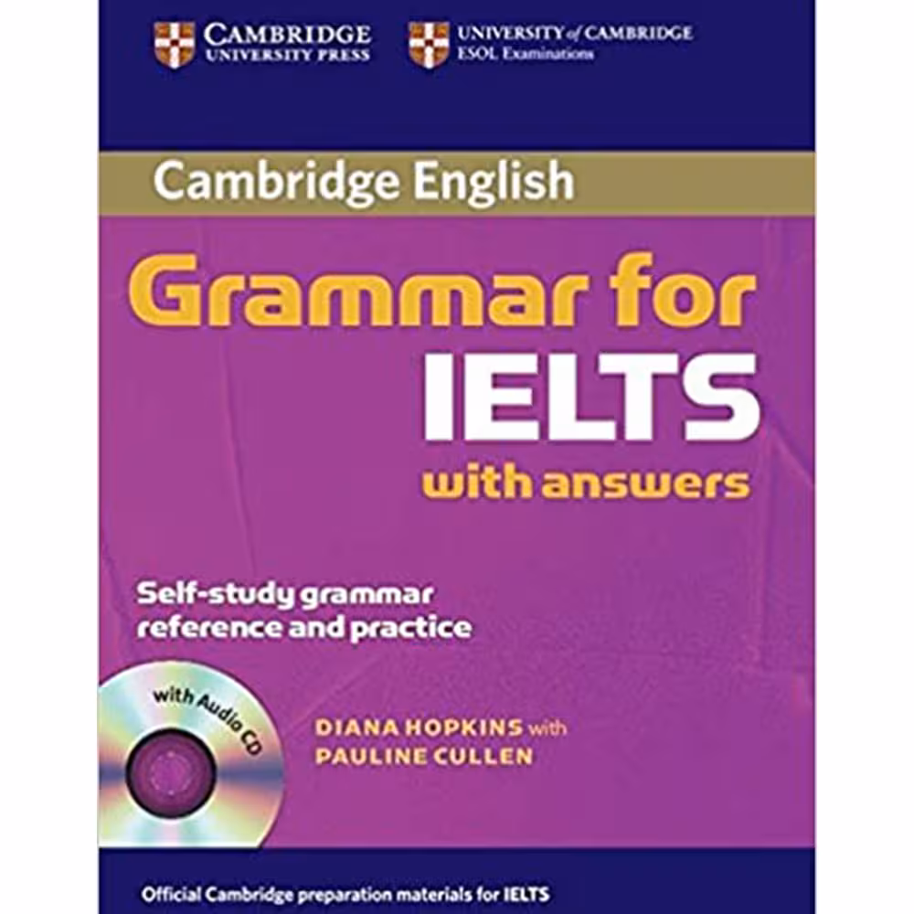 کتاب Cambridge English Grammar For Ielts With Answers اثر Dِiana Hopkins With Pauline Cullen انتشارات Cambridge