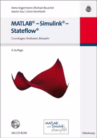 خرید و دانلود نسخه کامل کتاب MATLAB - Simulink - Stateflow. Grundlagen, Toolboxen, Beispiele, 6. Auflage