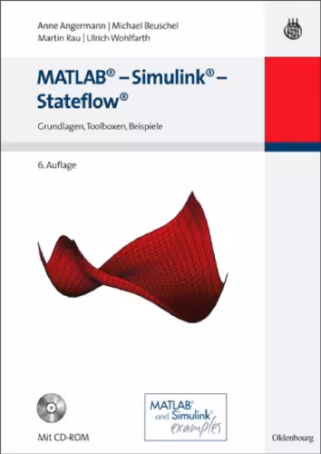 خرید و دانلود نسخه کامل کتاب MATLAB - Simulink - Stateflow. Grundlagen, Toolboxen, Beispiele, 6. Auflage