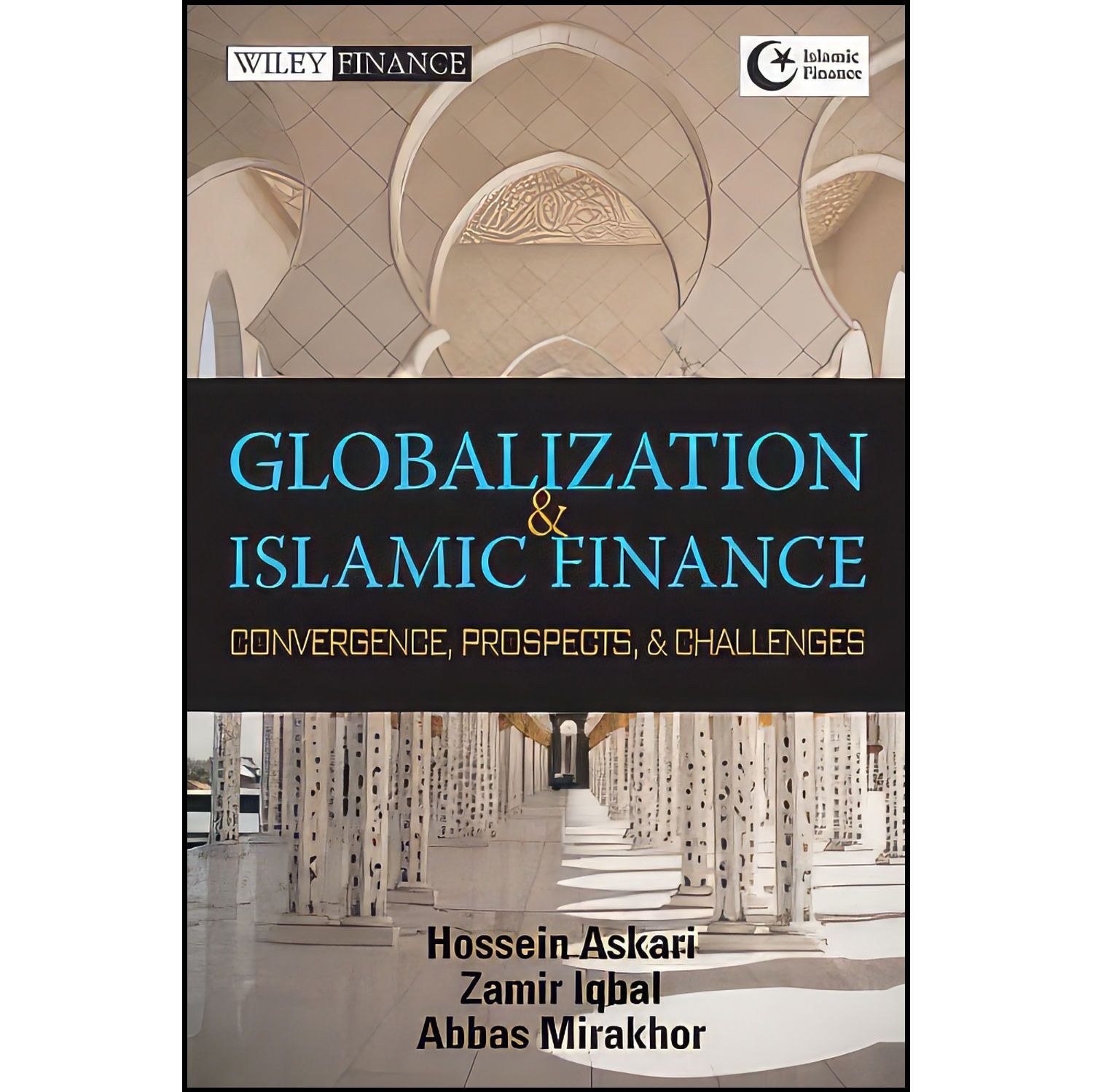 کتاب زبان اصلی Globalization and Islamic Finance اثر جمعی از نویسندگان