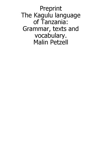 خرید و دانلود نسخه کامل کتاب The Kagulu language of Tanzania: Grammar, texts and vocabulary