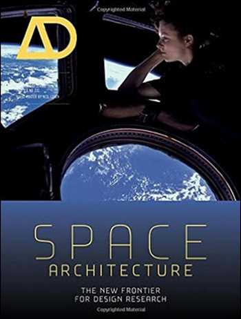  دانلود کتاب Space Architecture - The New Frontier for Design Research - دانلود کتاب های دانشگاهی