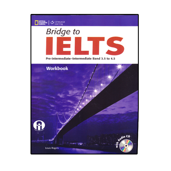 کتاب Bridge To IELTS اثر Louis Harrison And Susan Hutchison انتشارات الوندپویان