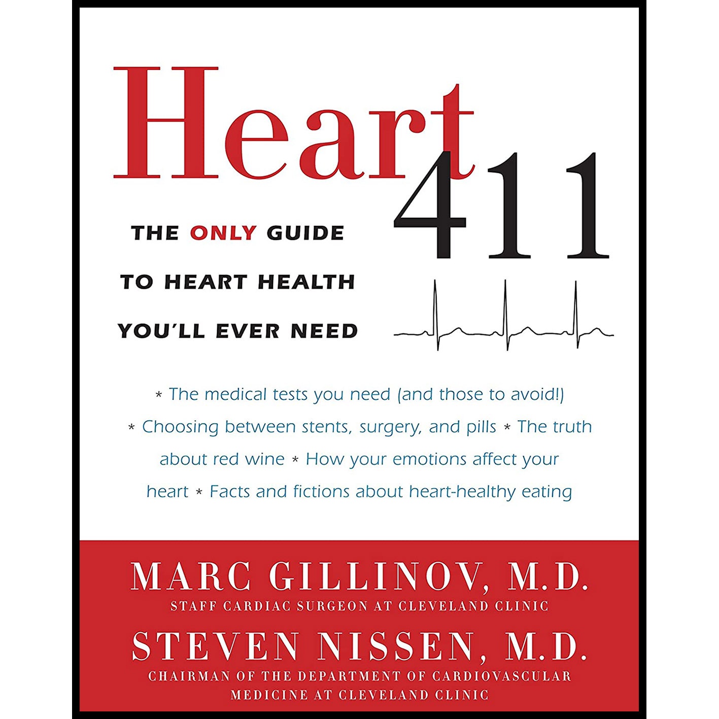 کتاب Heart 411 اثر Marc Gillinov M.D. and Steven Nissen M.D انتشارات Harmony