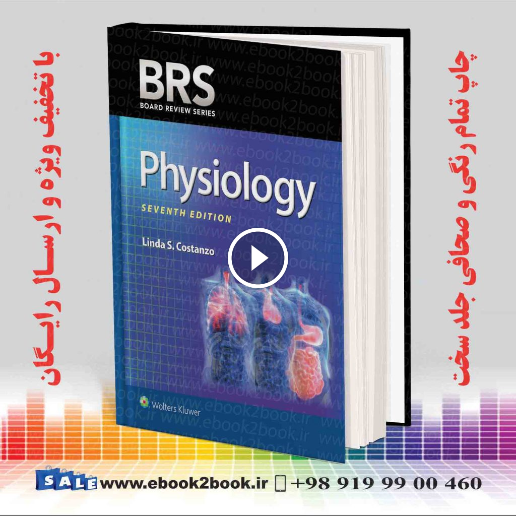 BRS Physiology (Board Review Series) Seventh Edition