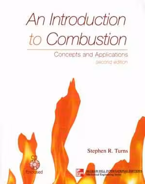 󾕇 دانلود کتاب An Introduction To Combustion - Concepts And Applications, 2nd ed, 2000 - دانلود کتاب های دانشگاهی