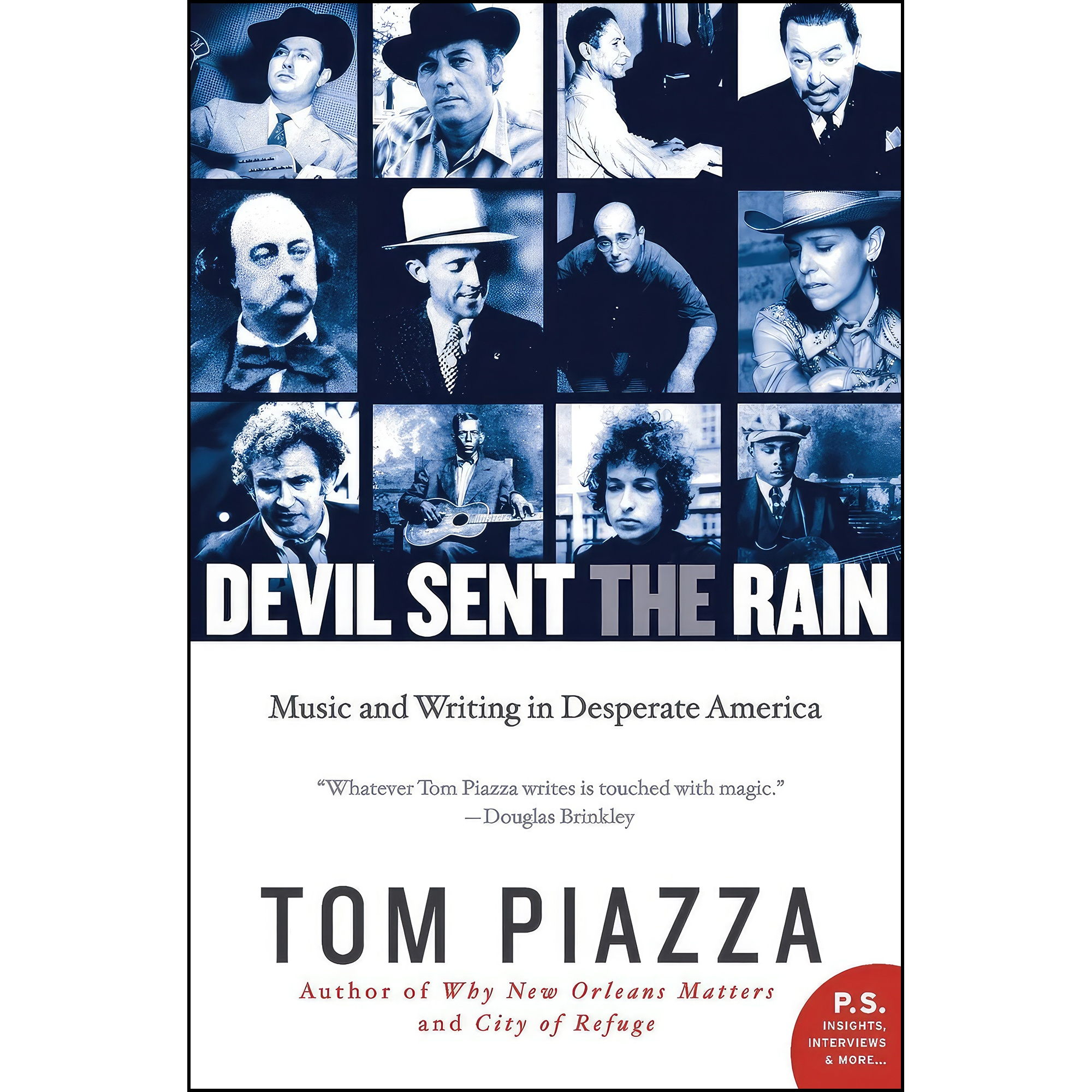 کتاب Devil Sent the Rain اثر Tom Piazza انتشارات Harper Perennial