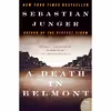 کتاب A Death in Belmont اثر Sebastian Junger انتشارات تازه ها