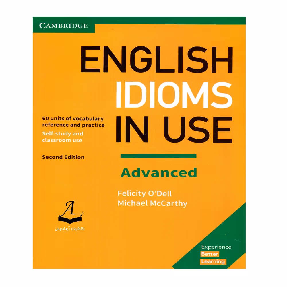 کتاب English Idioms In Use Advanced اثر Michael McCarthy And Felicity O`dell انتشارات آرماندیس