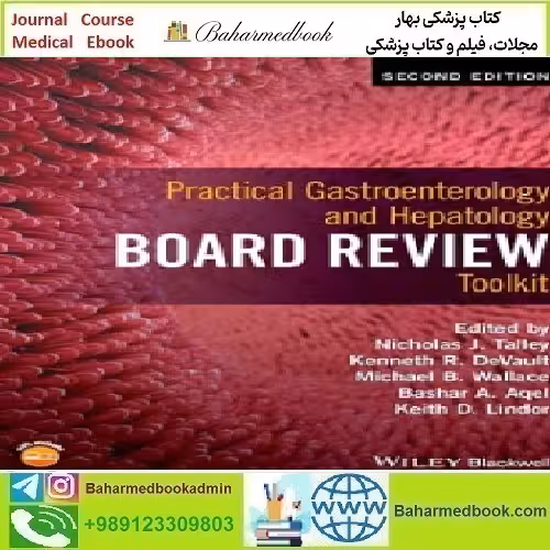 Practical Gastroenterology and Hepatology Board Review Toolkit
