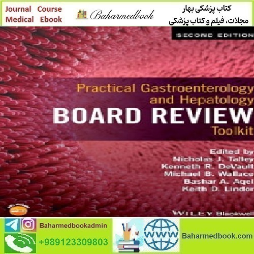 Practical Gastroenterology and Hepatology Board Review Toolkit