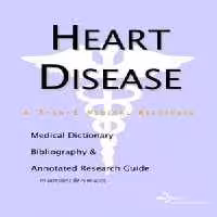[PDF] دانلود کتاب Heart Disease - A Medical Dictionary, Bibliography, And Annotated Research Guide To Internet References, 2003