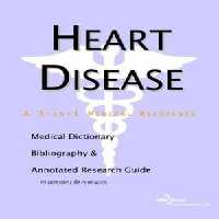 [PDF] دانلود کتاب Heart Disease - A Medical Dictionary, Bibliography, And Annotated Research Guide To Internet References, 2003