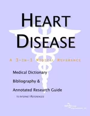 [PDF] دانلود کتاب Heart Disease - A Medical Dictionary, Bibliography, And Annotated Research Guide To Internet References, 2003