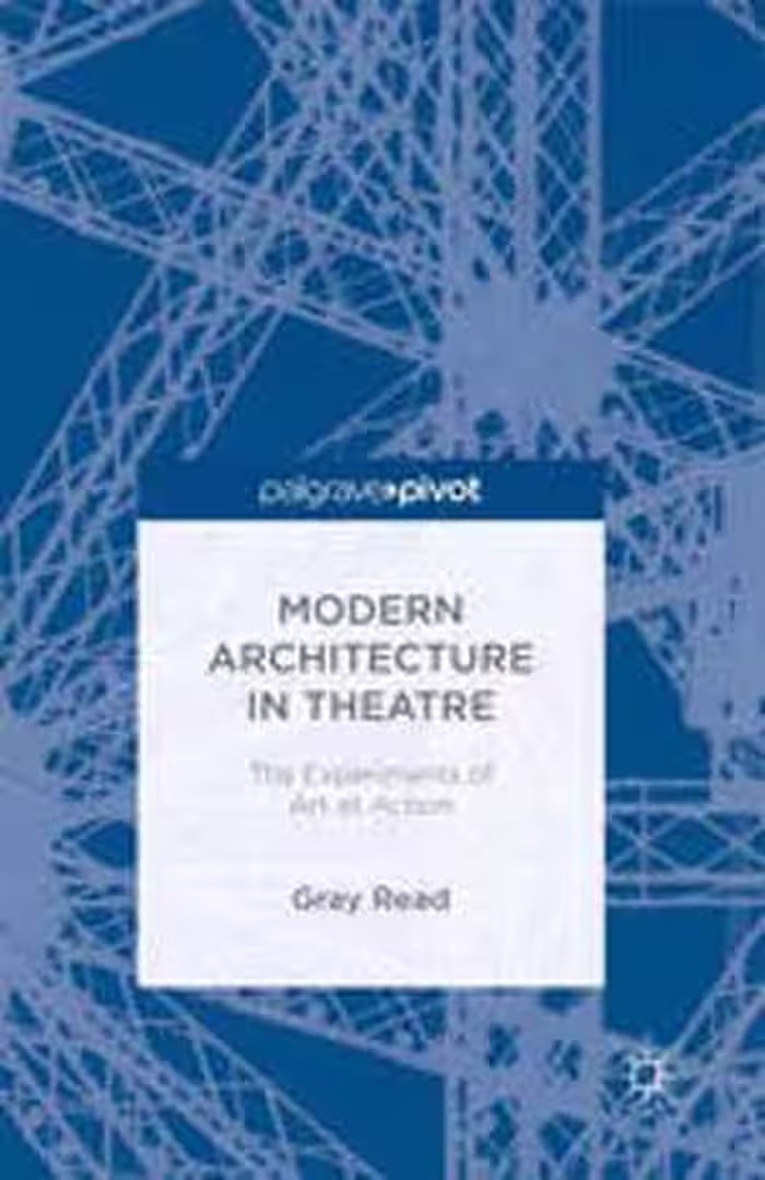 [PDF] دانلود کتاب Modern Architecture In Theatre - The Experiments Of Art Et Action, 2014
