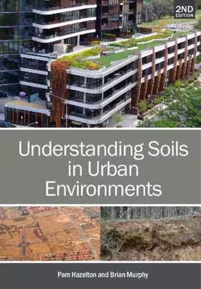 [PDF] دانلود کتاب Understanding Soils In Urban Environments., 2nd ed, 2021