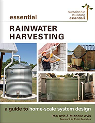 󾕇 دانلود کتاب Essential Rainwater Harvesting - A Guide To Home-Scale System Design, 11 Dec 2018 - دانلود کتاب های دانشگاهی