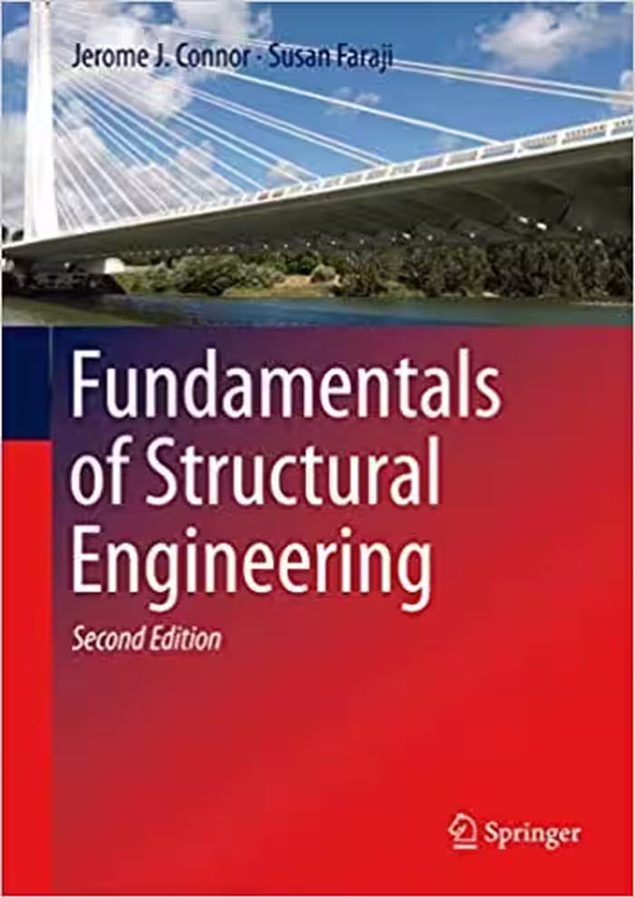 󾕇 دانلود کتاب Fundamentals Of Structural Engineering, 2nd ed, 2016 - دانلود کتاب های دانشگاهی