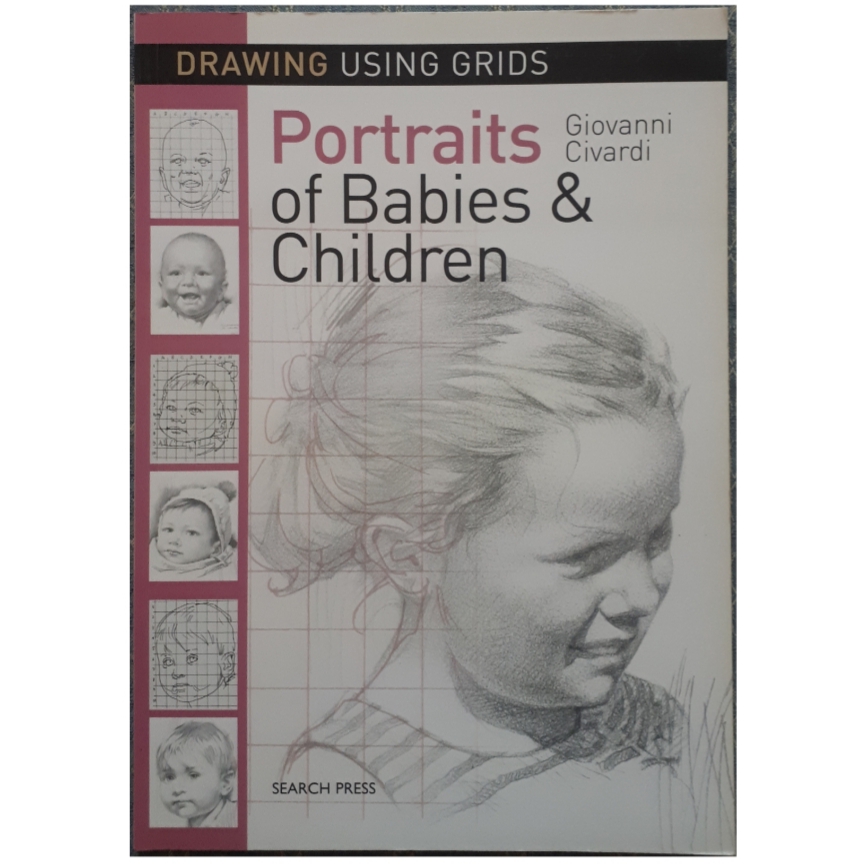 كتاب Portraits of Babies and Children اثر GIOVANNI CIVARDI انتشارات Search Press