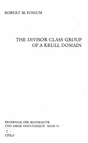 خرید و دانلود نسخه کامل کتاب The Divisor Class Group of a Krull Domain