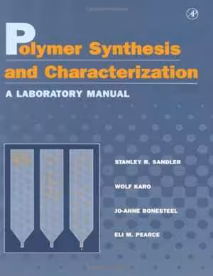 󾕇 دانلود کتاب Polymer Synthesis And Characterization - A Laboratory Manual, 1998 - دانلود کتاب های دانشگاهی