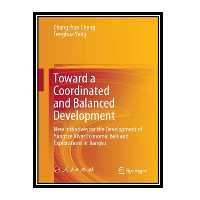 کتاب Toward a Coordinated and Balanced Development اثر Changchun Cheng and Fenghua Yang انتشارات مؤلفین طلایی