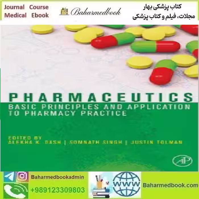 Pharmaceutics Basic Principles and Application to
