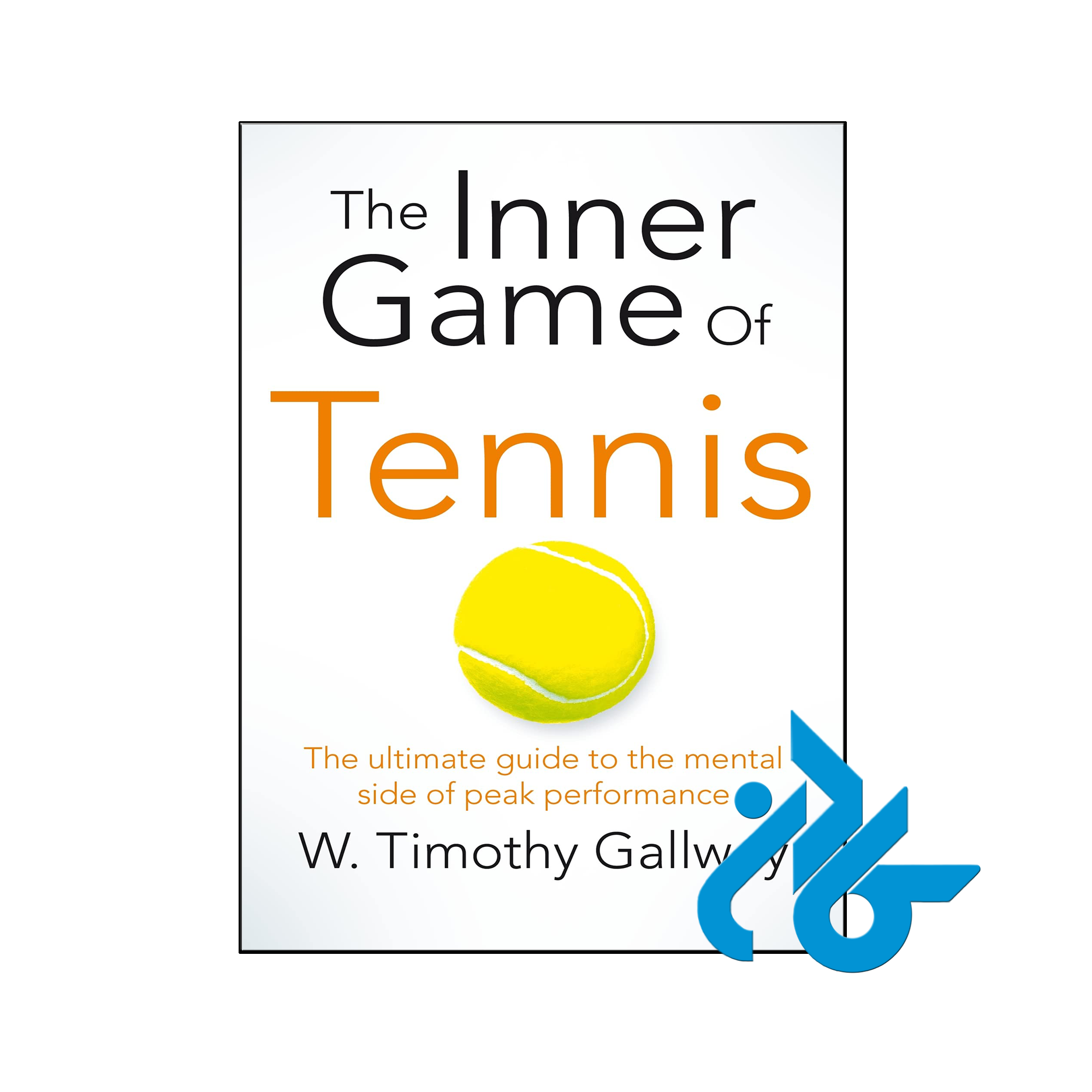 کتاب The Inner Game of Tennis